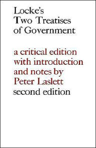 Title: Locke: Two Treatises of Government / Edition 2, Author: John Locke