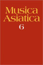 Musica Asiatica: Volume 6