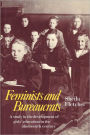 Feminists and Bureaucrats: A Study in the Development of Girls' Education in the Nineteenth Century