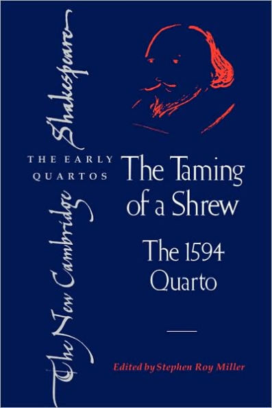 The Taming of a Shrew: The 1594 Quarto