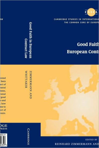 Good Faith in European Contract Law