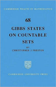 Title: Gibbs States on Countable Sets, Author: Christopher J. Preston