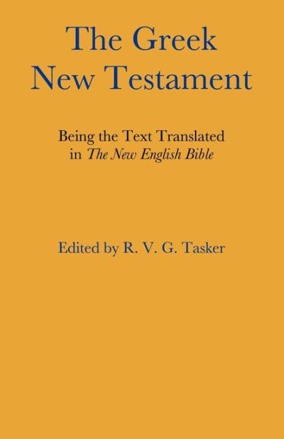 The Greek New Testament By R. V. G. Tasker | 9780521090261 | Paperback ...