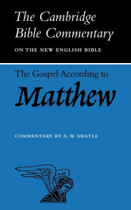Title: The Gospel according to Matthew, Author: A. W. Argyle