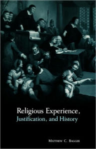 Religious Experience, Justification, and History