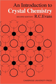 Title: An Introduction to Crystal Chemistry, Author: R. C. Evans