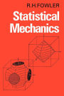 Statistical Mechanics: The Theory of the Properties of Matter in Equilibrium