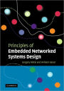 Principles of Embedded Networked Systems Design