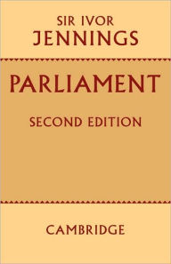 Title: Parliament / Edition 2, Author: Ivor Jennings