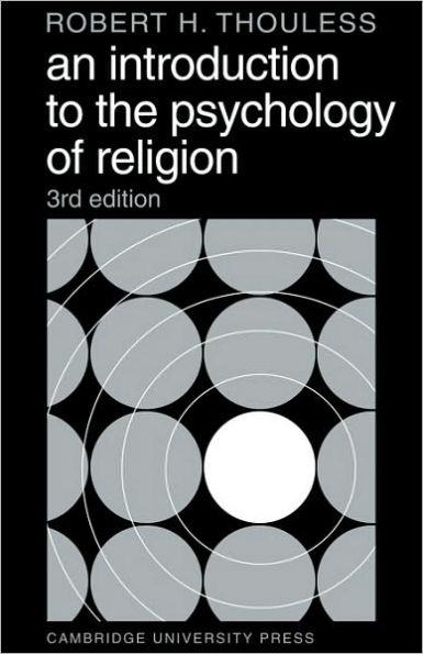 An Introduction to the Psychology of Religion / Edition 3