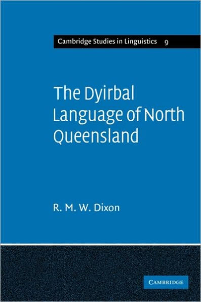 The Dyirbal Language of North Queensland