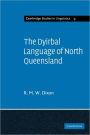 The Dyirbal Language of North Queensland