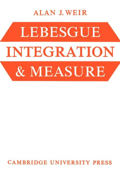 Lebesgue Integration and Measure