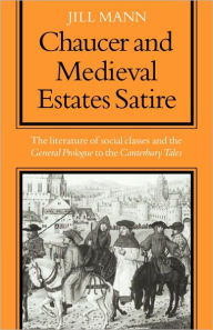 Title: Chaucer and Medieval Estates Satire, Author: Mann