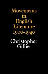 Title: Movements in English Literature, Author: Gillie