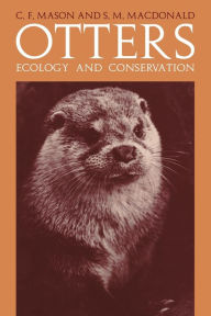 Title: Otters: Ecology and Conservation, Author: C. F. Mason