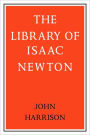 The Library of Isaac Newton