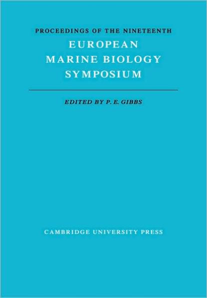 Proceedings of the Nineteenth European Marine Biology Symposium