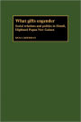 What Gifts Engender: Social Relations and Politics in Mendi, Highland Papua New Guinea