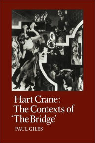 Hart Crane: The Contexts of