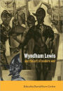 Wyndham Lewis and the Art of Modern War