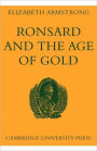 Ronsard and the Age of Gold