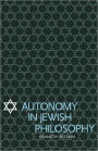 Autonomy in Jewish Philosophy