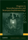 Progress in Neurotherapeutics and Neuropsychopharmacology: Volume 3, 2008