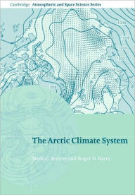 The Arctic Climate System