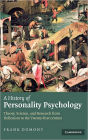 A History of Personality Psychology: Theory, Science, and Research from Hellenism to the Twenty-First Century