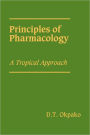 Principles of Pharmacology: A Tropical Approach