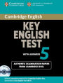 Cambridge Key English Test 5 Self Study Pack (Student's Book with answers and Audio CD): Official Examination Papers from University of Cambridge ESOL Examinations