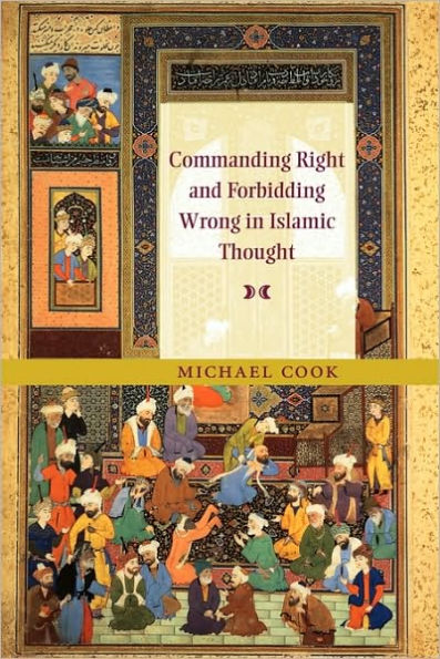 Commanding Right and Forbidding Wrong in Islamic Thought