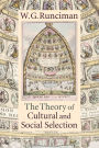 The Theory of Cultural and Social Selection / Edition 1