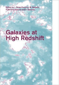 Title: Galaxies at High Redshift, Author: I. Pérez-Fournon