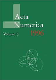 Title: Acta Numerica 1996: Volume 5, Author: Arieh Iserles