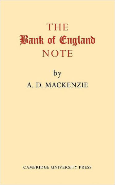 The Bank of England Note: A History of its Printing