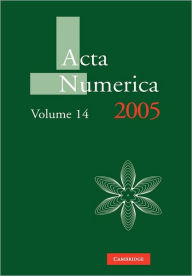 Title: Acta Numerica 2005: Volume 14, Author: Arieh Iserles