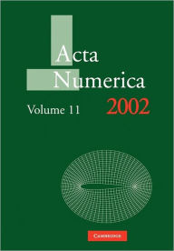 Title: Acta Numerica 2002: Volume 11, Author: Arieh Iserles