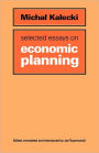 Selected Essays on Economic Planning