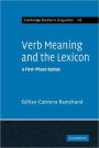 Verb Meaning and the Lexicon: A First Phase Syntax