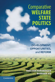Title: Comparative Welfare State Politics, Author: Kees van Kersbergen