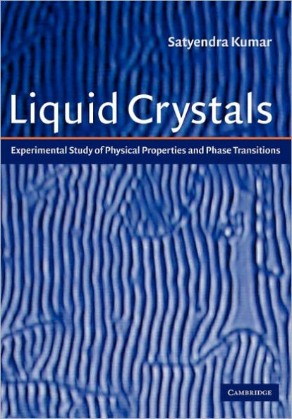 Liquid Crystals: Experimental Study of Physical Properties and Phase Transitions