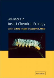 Title: Advances in Insect Chemical Ecology, Author: Ring T. Cardé