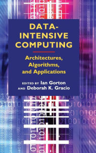 Title: Data-Intensive Computing: Architectures, Algorithms, and Applications, Author: Ian Gorton