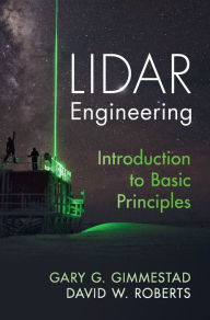 Title: Lidar Engineering: Introduction to Basic Principles, Author: Gary G. Gimmestad