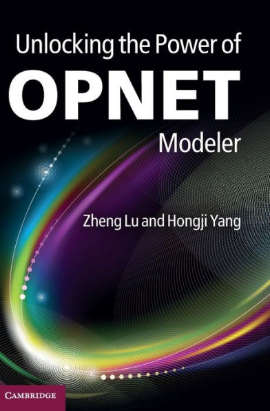 Unlocking the Power of OPNET Modeler