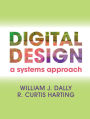 Digital Design: A Systems Approach
