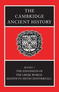 Title: The Cambridge Ancient History / Edition 2, Author: John Boardman