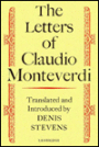 The Letters of Claudio Monteverdi